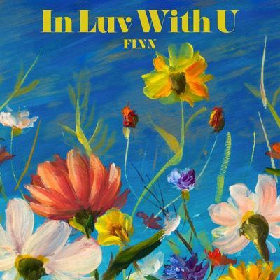 Finn — In Luv With U